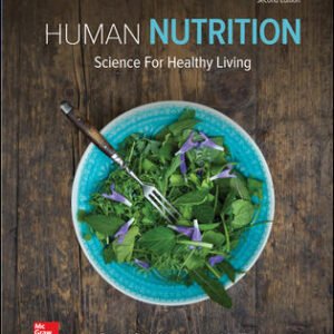 Human Nutrition: Science for Healthy Living 2nd Edition Stephenson TEST BANK