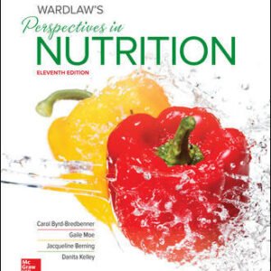 Wardlaw’s Perspectives in Nutrition 11th Edition Byrd-Bredbenner TEST BANK