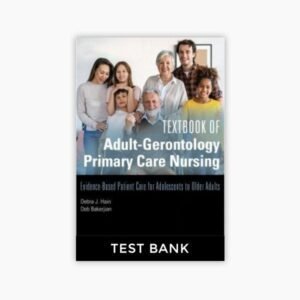 Textbook of Adult-Gerontology Primary Care Nursing Hain Test Bank