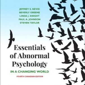 Essentials of Abnormal Psychology 4th Canadian Edition Nevid TEST BANK