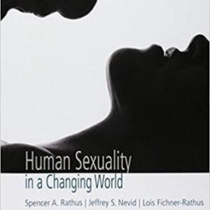 Human Sexuality in a Changing World 10th Edition Rathus TEST BANK