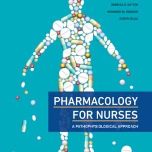 Pharmacology for Nurses 3rd Canadian Edition Adams TEST BANK