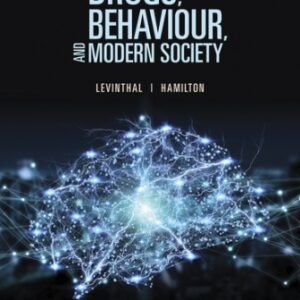 Drugs Behaviour and Modern Society 2nd Canadian Edition Levinthal TEST BANK