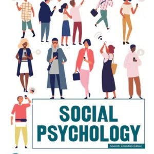 Social Psychology 7th Canadian Edition Aronson TEST BANK