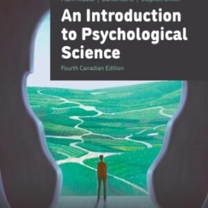 An Introduction to Psychological Science 4th Canadian Edition Krause TEST BANK