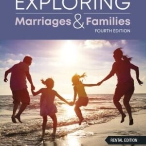 Exploring Marriages and Families 4th Edition Seccombe TEST BANK