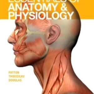 Essentials of Anatomy and Physiology 1st Edition Patton TEST BANK