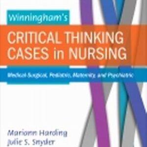 Winningham’s Critical Thinking Cases in Nursing 6th Edition Harding SOLUTION MANUAL