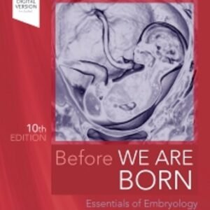 Before We Are Born 10th Edition Moore TEST BANK