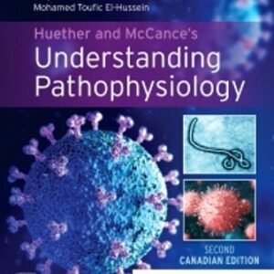 Understanding Pathophysiology 2nd Canadian Edition Power-Kean TEST BANK