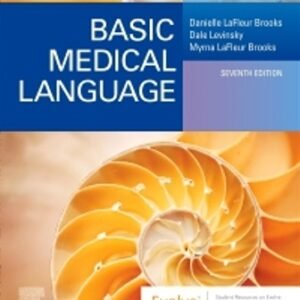 Basic Medical Language 7th Edition Brooks TEST BANK