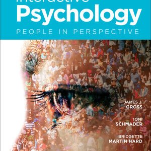 Interactive Psychology People in Perspective 1st Edition Gross TEST BANK