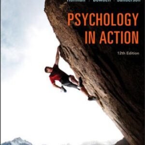 Psychology in Action 12th Edition Huffman SOLUTION MANUAL