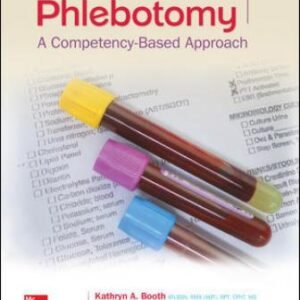 Phlebotomy: A Competency Based Approach 5th Edition Booth TEST BANK