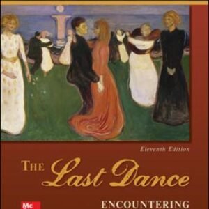 The Last Dance: Encountering Death and Dying 11th Edition DeSpelder TEST BANK