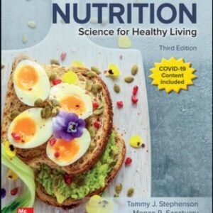 Human Nutrition: Science for Healthy Living 3rd Edition Stephenson TEST BANK