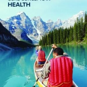 Core Concepts in Health 4th Canadian Edition Irwin TEST BANK