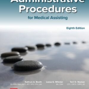 Administrative Procedures for Medical Assisting 8th Edition Booth TEST BANK