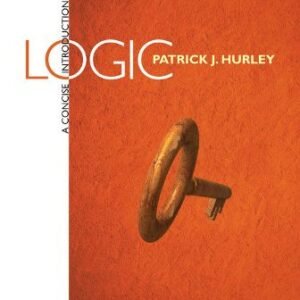 A Concise Introduction to Logic 12th Edition Hurley TEST BANK