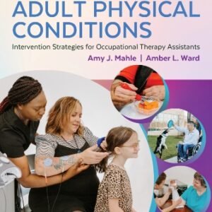 Adult Physical Conditions 2nd Edition Mahle TEST BANK