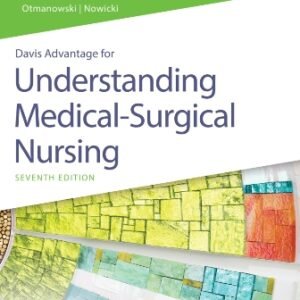 Davis Advantage for Understanding Medical-Surgical Nursing 7th Edition Williams TEST BANK