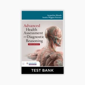 Advanced Health Assessment and Diagnostic Reasoning 5th Edition Rhoads Petersen Test Bank