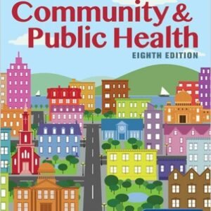 An Introduction to Community & Public Health 8th Edition McKenzie TEST BANK