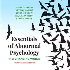 Essentials of Abnormal Psychology 4th Edition Nevid SOLUTION MANUAL