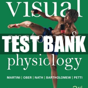 Visual Anatomy & Physiology 3E By Martini – Test Bank